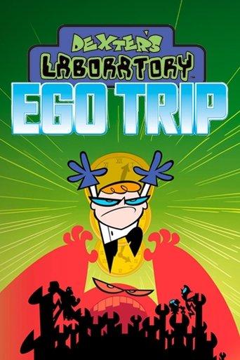 Dexter's Laboratory: Ego Trip film afişi