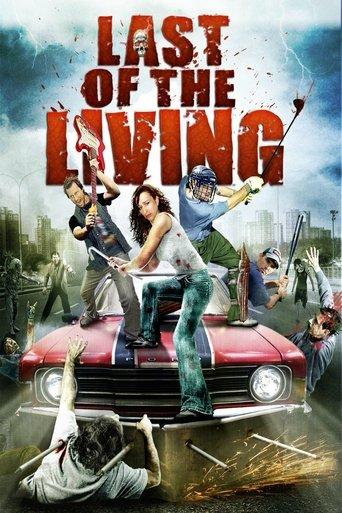 Last of the Living film afişi