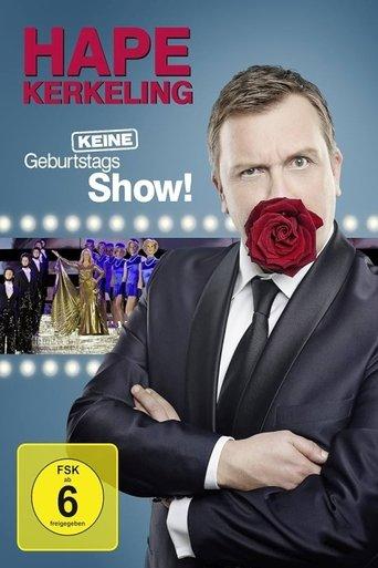 Hape Kerkeling - Keine Geburtstagsshow! film afişi