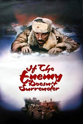 If the Enemy Doesn't Surrender... film afişi
