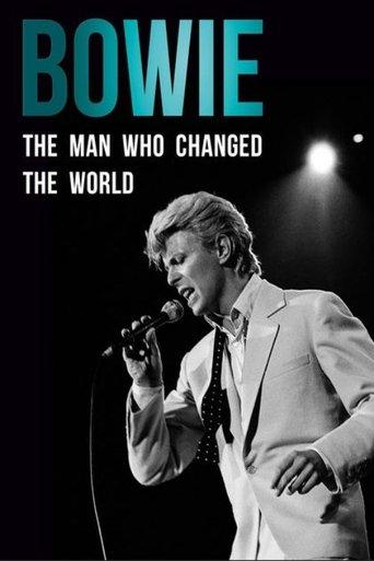 Bowie: The Man Who Changed the World film afişi