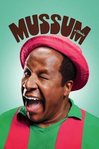 Mussum, o Filmis film afişi