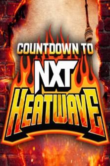 Countdown to NXT Heatwave 2024 film afişi