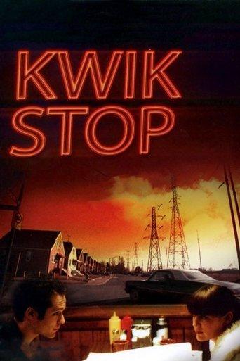 Kwik Stop film afişi