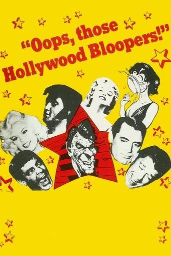Oops, Those Hollywood Bloopers! film afişi
