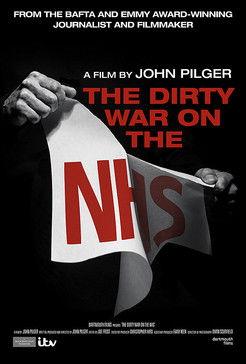 The Dirty War on the NHS film afişi