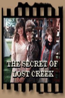 The Secret Of Lost Creek dizi afişi
