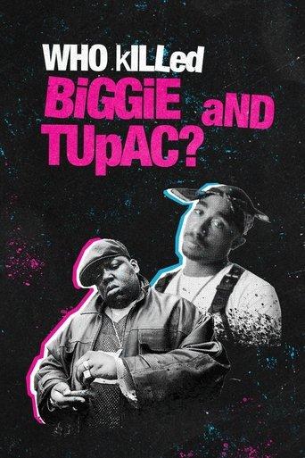 Who Killed Biggie and Tupac? film afişi