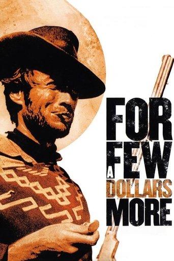For a Few Dollars More film afişi