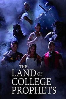 The Land of College Prophets film afişi