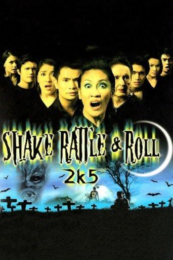 Shake Rattle & Roll 2k5 film afişi