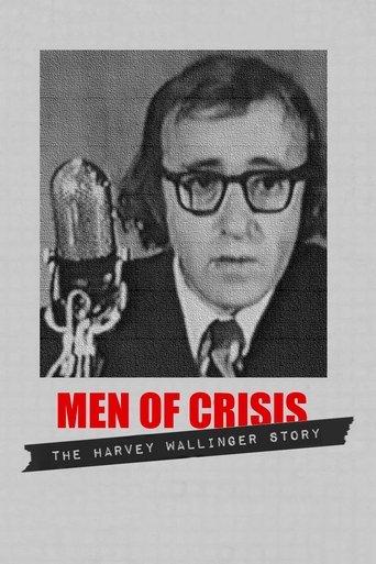 Men of Crisis: The Harvey Wallinger Story film afişi