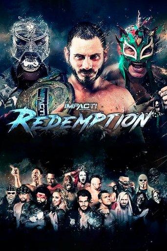 IMPACT Wrestling: Redemption 2018 film afişi