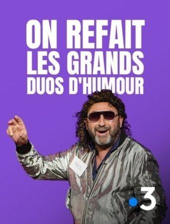 On refait les grands duos d'humour film afişi
