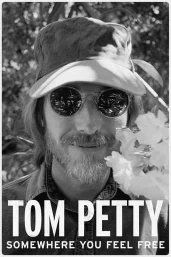 Tom Petty, Somewhere You Feel Free film afişi