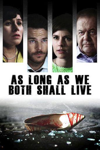 As Long As We Both Shall Live film afişi