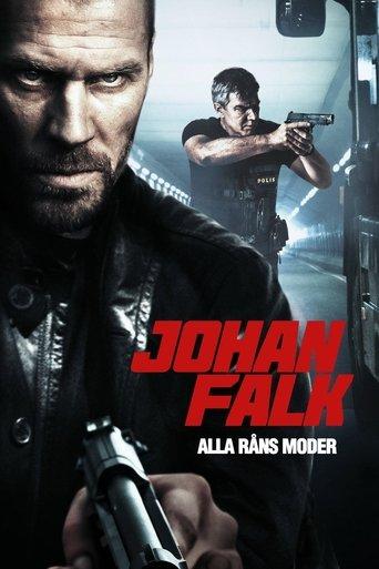 Johan Falk: Alla råns moder film afişi
