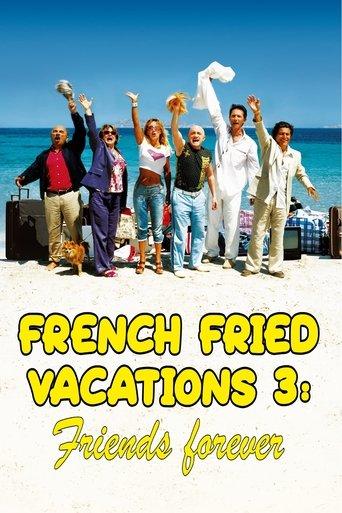 French Fried Vacations 3: Friends Forever film afişi