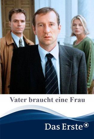 Vater braucht eine Frau film afişi