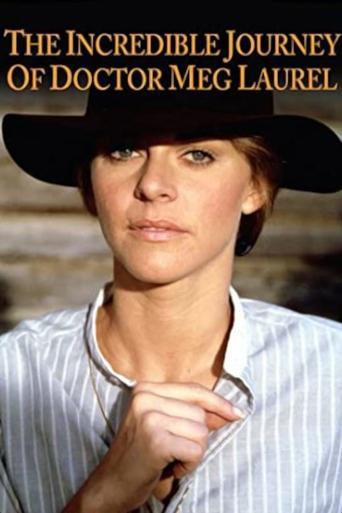 The Incredible Journey of Doctor Meg Laurel film afişi