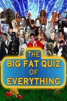 The Big Fat Quiz of Everything film afişi