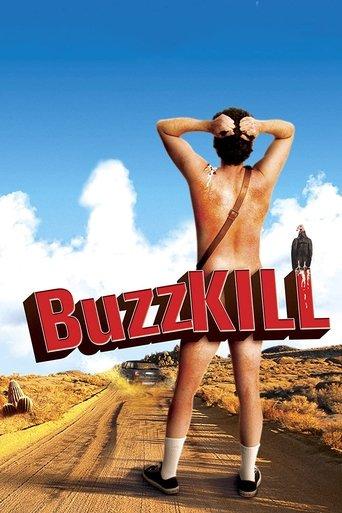 Buzzkill film afişi