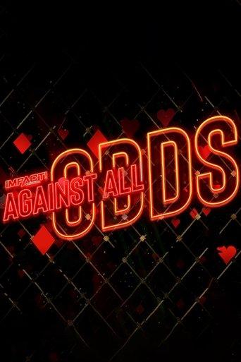 IMPACT Wrestling: Against All Odds 2023 film afişi