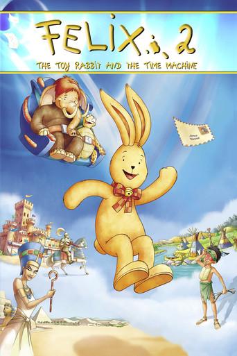 Felix: The Toy Rabbit and the Time Machine film afişi