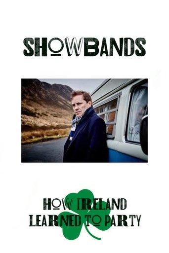 Showbands: How Ireland Learned to Party film afişi