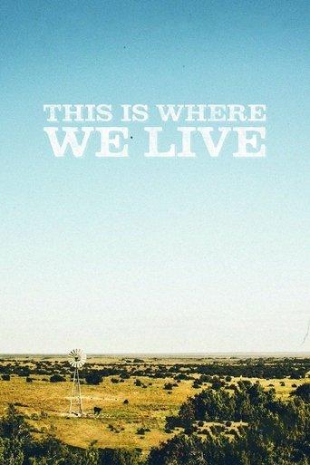 This Is Where We Live film afişi
