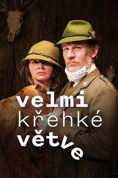 Velmi křehké větve dizi afişi