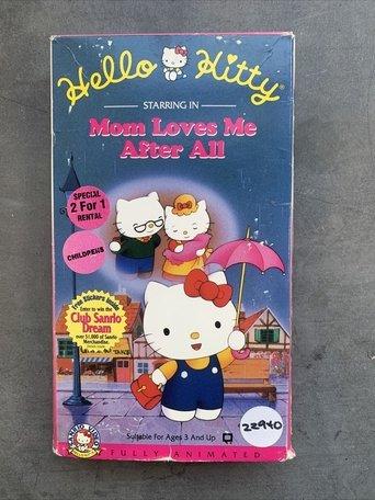 Hello Kitty: Mom Loves Me After All film afişi