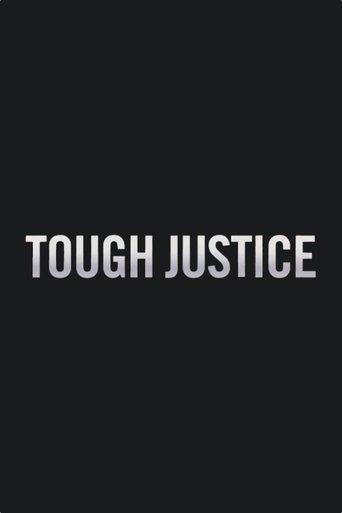 Tough Justice film afişi