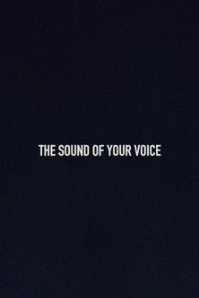 The Sound of Your Voice film afişi