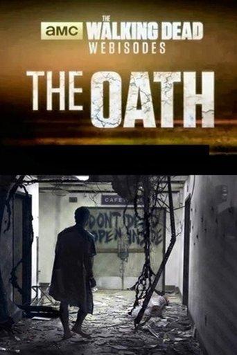 The Walking Dead: The Oath dizi afişi