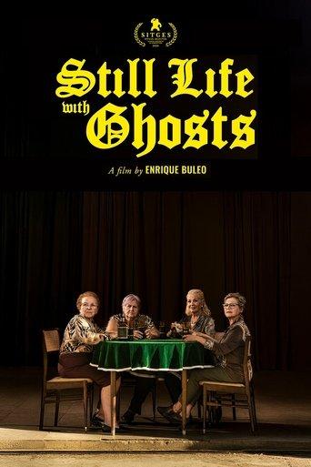 Still Life with Ghosts film afişi