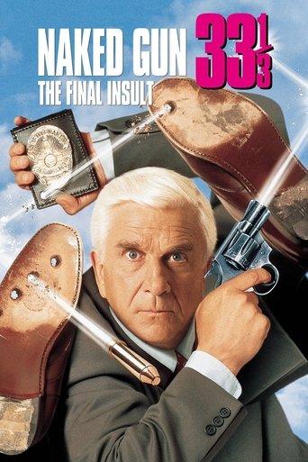 Naked Gun 33⅓: The Final Insult film afişi