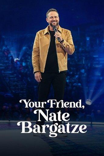 Your Friend, Nate Bargatze film afişi