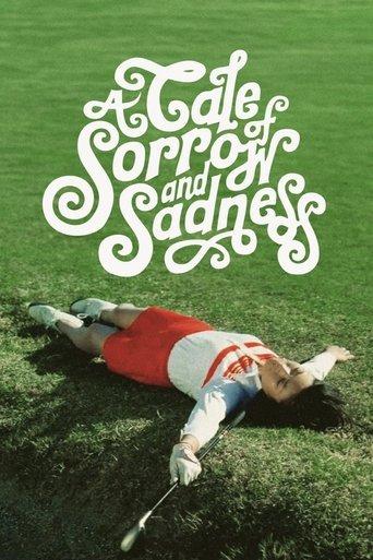 A Tale of Sorrow and Sadness film afişi