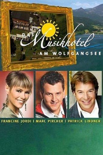 Das Musikhotel am Wolfgangsee film afişi