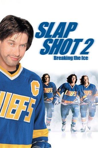 Slap Shot 2: Breaking the Ice film afişi