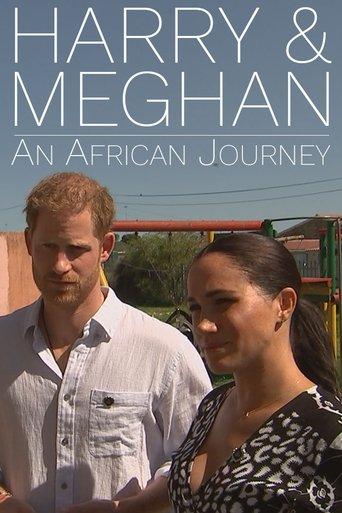 Harry and Meghan: An African Journey film afişi