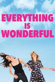 Everything is Wonderful film afişi