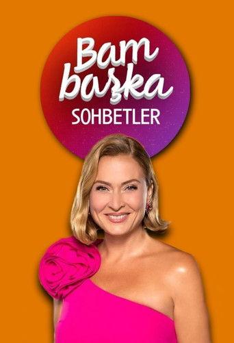 Ceyda Düvenci ile Bambaşka Sohbetler dizi afişi