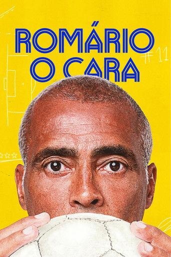 Romário, o Cara dizi afişi