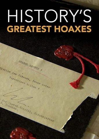 History's Greatest Hoaxes dizi afişi