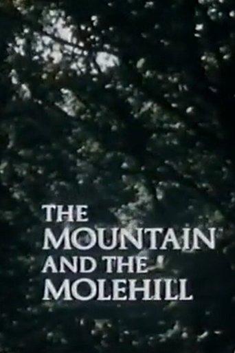 The Mountain and the Molehill film afişi