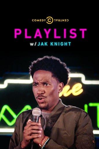 Playlist w/ Jak Knight film afişi
