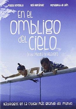 En el ombligo del cielo film afişi