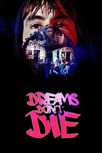 Dreams Don't Die film afişi